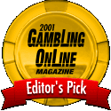 StartCasino.com received the Gambling Online Magazine Editor's Pick Award for 2001